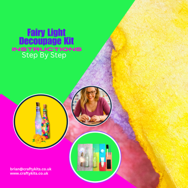 Instructions for a Fairy Light Decoupage Kit with images and vibrant colours.