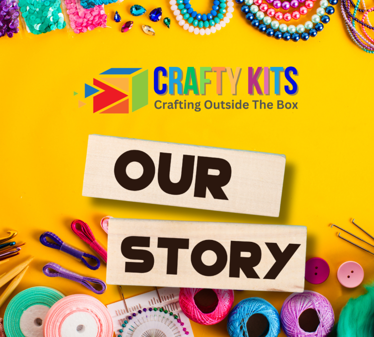 Colourful crafting materials arranged around "OUR STORY" text and "Crafty Kits" logo.